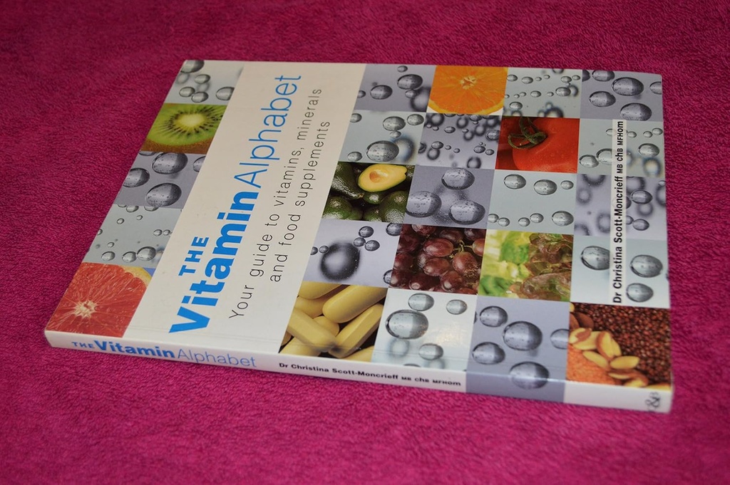 Vitamiini Aakkoset: opas vitamiinit, mineraalit ja ravintolisät