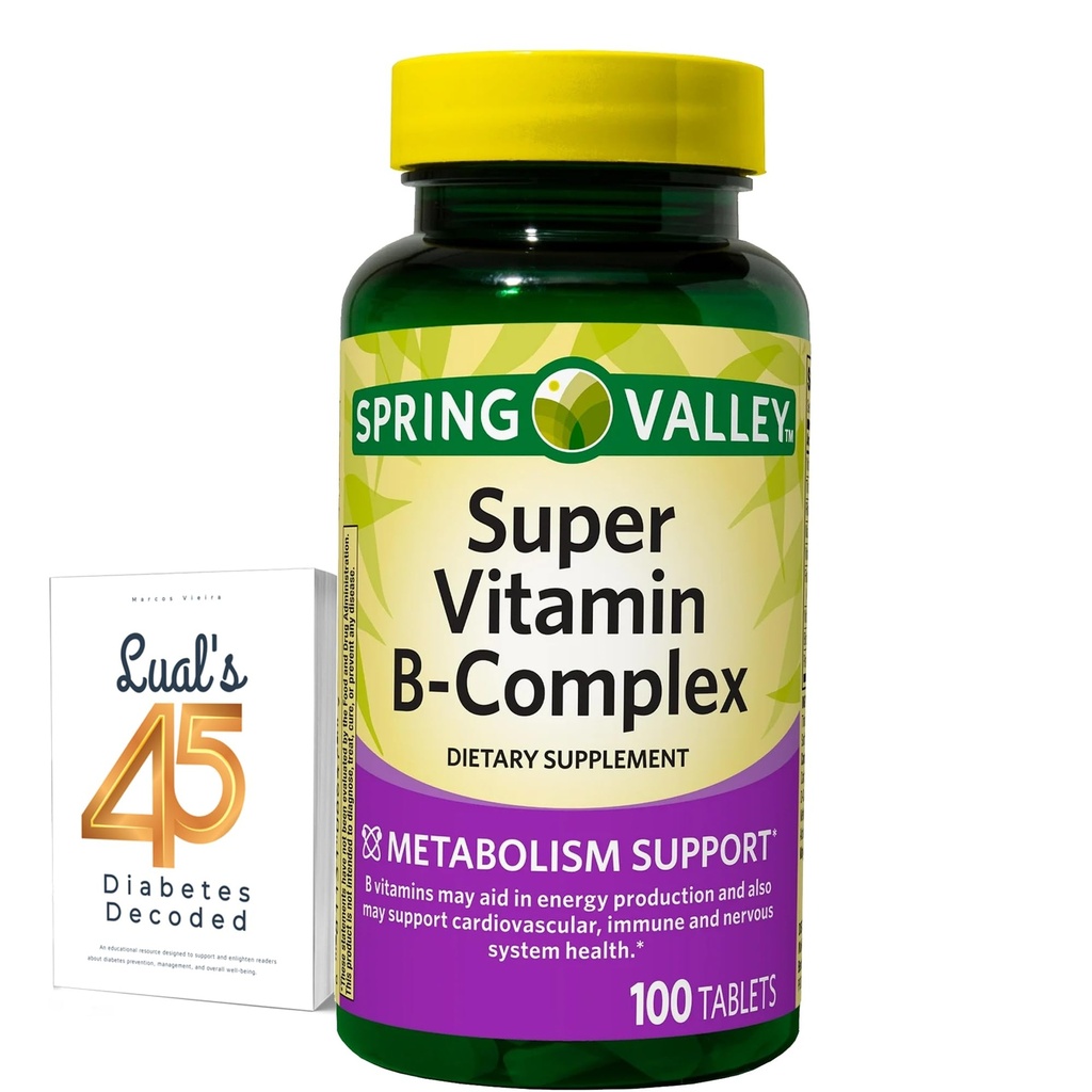 Spring Valley Super B-vitamiini Complex Kalsiumkarbonaatti, Askorbiinihappo 100 tablettia Bundle Lualin 45 Diabetes Dekoodattu