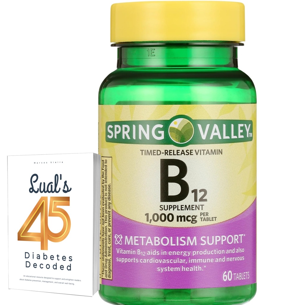 Spring Valley Ajastettu-Julkaise B12-vitamiinit, 1000 Mcg, 60 Count, B12 Complex naisten ja miesten Bundle 45 Diabetes Dekoodattu