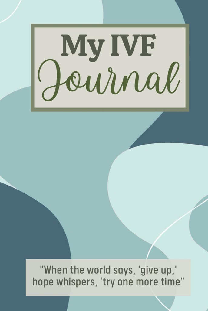Min IVF Journal: Söt I Vitro Fertilization Planner för kvinnor som går igenom fertilitetsbehandlingar för att hjälpa dem att stanna organiserade och fokuserade