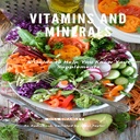 Vitamiinit ja mineraalit: opas auttaa sinua tuntemaan täydentää