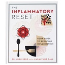 Just Ingredients - Inflammatory Reset: Opas vähentää tulehdusta . Ymmärrä ja hallita kroonista tulehdusta.